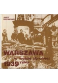 Warszawa w wojnie obronnej 1939 roku
