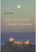 Nowe opowiadania Starego Astronoma