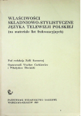 Właściwości składniowo stylistyczne języka telewizji polskiej