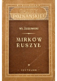 Mirków ruszył