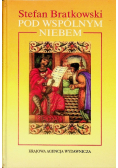 Pod wspólnym niebem