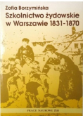 Szkolnictwo żydowskie w Warszawie 1831-1870