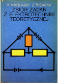 Zbiór zadań z elektrotechniki teoretycznej
