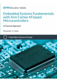 Embedded Systems Fundamentals with ARM Cortex-M based Microcontrollers