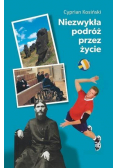 Niezwykła podróż przez życie