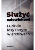Służyć człowiekowi