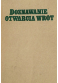Doznawanie otwarcia wrót