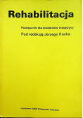 Rehabilitacja podręcznik dla studentów medycyny