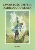 Zawartość umysłu zabrana od serca