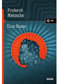 Ecce Homo. Jak się staje tym, czym się jest