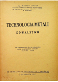 Technologia metali Kowalstwo 1947 r.