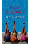 Trzy marzenia