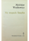 Na tropach smętka
