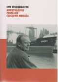 Amerykańskie powojnie Czesława Miłosza