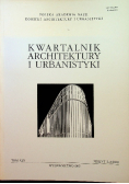 Kwartalnik architektury i urbanistyki Tom XLV Zeszyt 3 - 4 / 2000