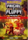 Frigiel i Fluffy Na pomoc Fluffyemu