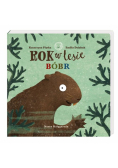 Rok w lesie Bóbr