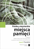 Polsko-niemieckie miejsca pamięci t.3