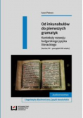 Od inkunabułów do pierwszych gramatyk