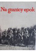 Na granicy epok