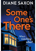 Some One's There