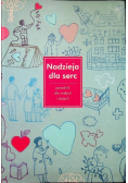 Nadzieja dla serc poradnik dla małych i dużych