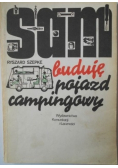 Sam buduję pojazdy campingowe