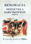 Renowacja motocykla zabytkowego Część III