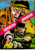 Samotny bohater czyli walka w pojedynkę