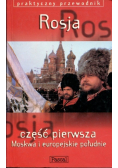 Rosja część pierwsza Moskwa i europejskie południe