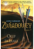 Zwiadowcy Księga 7 Okup za Eraka
