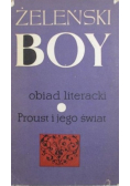 Obiad literacki / Proust i jego świat