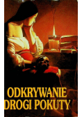 Odkrywanie drogi pokuty
