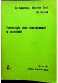 Technologia prac maszynowych w rolnictwie
