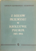 Z dziejów przemysłu w Królestwie Polskim