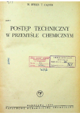 Postęp techniczny w przemyśle chemicznym