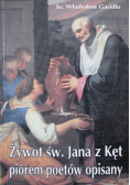 Żywot św Jana z Kęt piórem poetów opisany