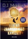 Klątwa zrabowanego kamienia