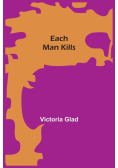 Each Man Kills