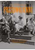 Przedwojenni Zawsze był jakiś dwór