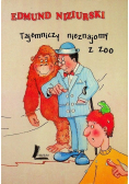 Tajemniczy nieznajomy z ZOO