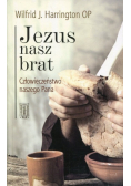 Jezus nasz brat