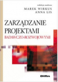 Zarządzanie projektami badawczo - rozwojowymi