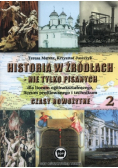 Historia w źródłach nie tylko pisanych czasy nowożytne 2