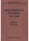 Bibliografia Polska 1901 - 1939 Tom 10