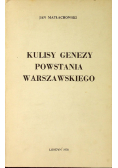 Kulisy genezy Powstania Warszawskiego