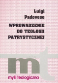 Wprowadzenie do teologii patrystycznej