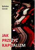 Jak przeżyć kapitalizm