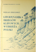 Litodynamika brzegów klifowych wybrzeża Polski