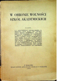 W obronie wolności szkół akademickich 1933 r